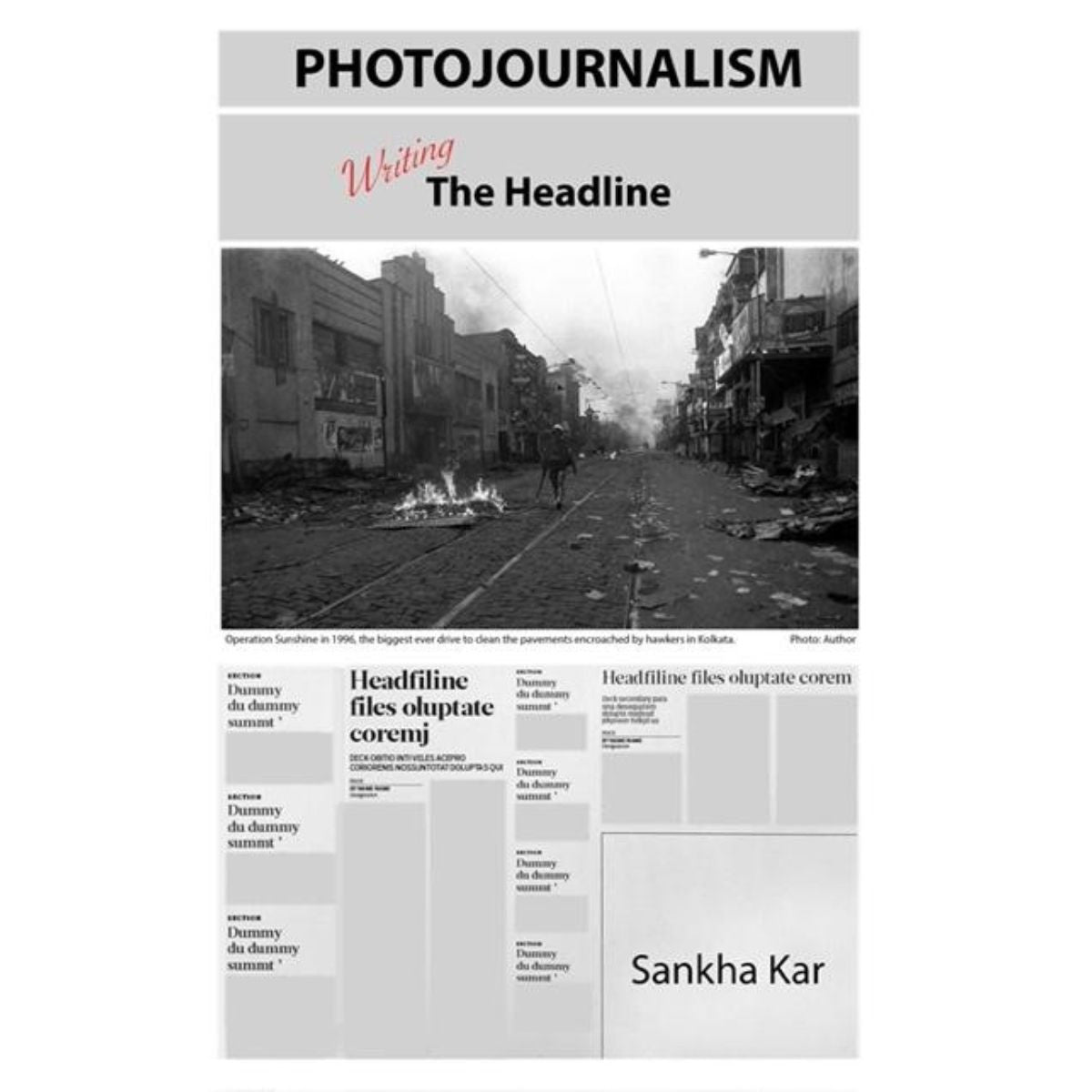 PHOTOJOURNALISM - Writing The Headline